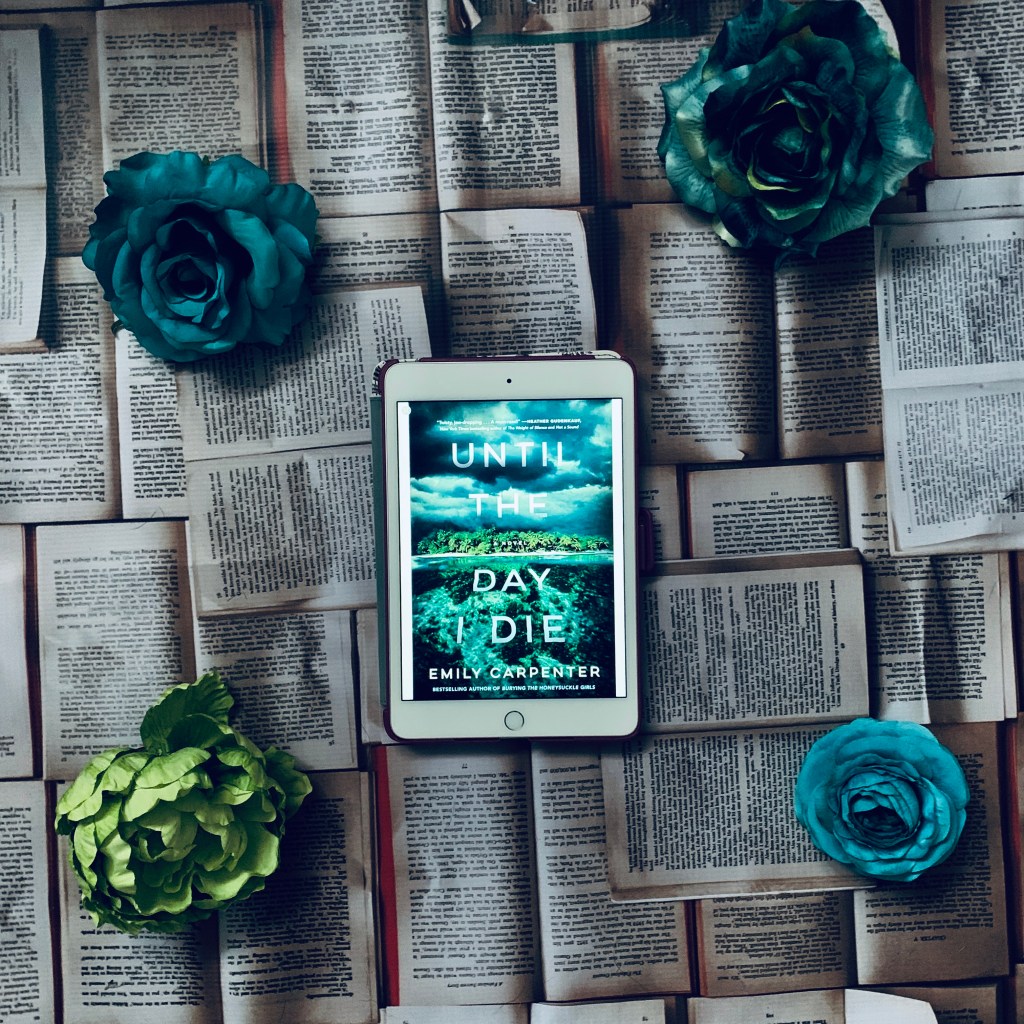 Review of Until The Day I Die by Emily&nbsp;Carpenter