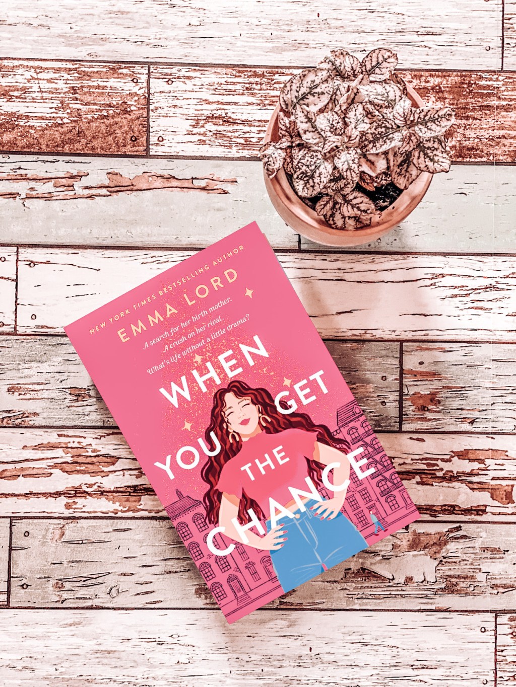 When You Get the Chance by Emma&nbsp;Lord